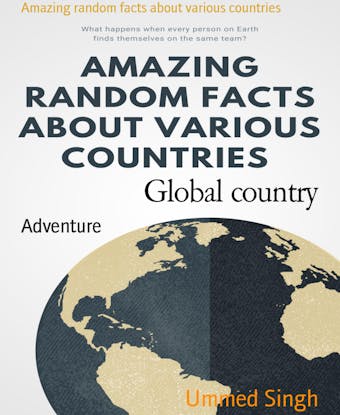 Global country: Amazing random facts about various countries - undefined