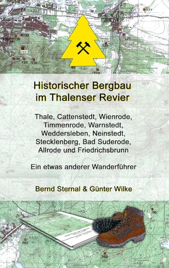 Historischer Bergbau im Thalenser Revier