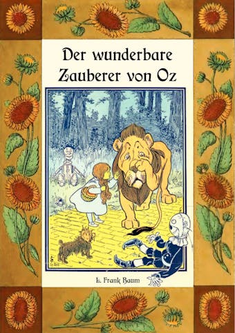 Der wunderbare Zauberer von Oz - Die Oz-BÃ¼cher Band 1 - L. Frank Baum