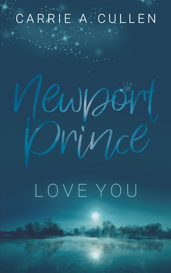 Newport Prince Bd. 1 - Carrie A. Cullen