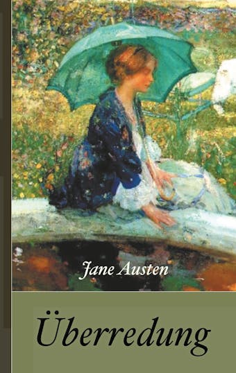 Jane Austen: Überredung - undefined