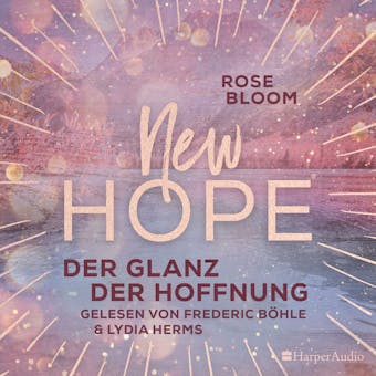 New Hope - Der Glanz der Hoffnung (ungekürzt) - undefined