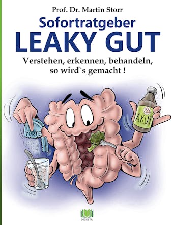 Sofortratgeber Leaky Gut - Martin Storr