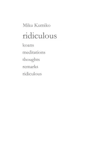 ridiculous : koans meditations thoughts remarks ridiculous