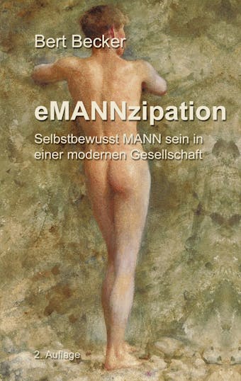 eMANNzipation - Bert Becker