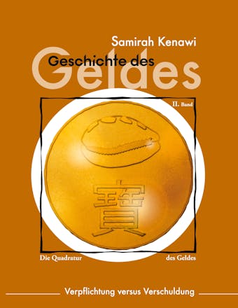 Geschichte des Geldes - Samirah Kenawi