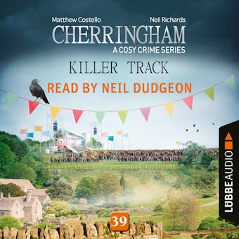 Killer Track - Cherringham - A Cosy Crime Series, Episode 39 (Unabridged) - undefined