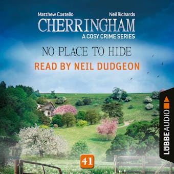 No Place to Hide - Cherringham - A Cosy Crime Series, Episode 41 (Unabridged) - undefined