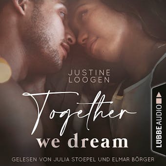 Together we dream - Together-Reihe, Teil 1 (UngekÃ¼rzt) - undefined