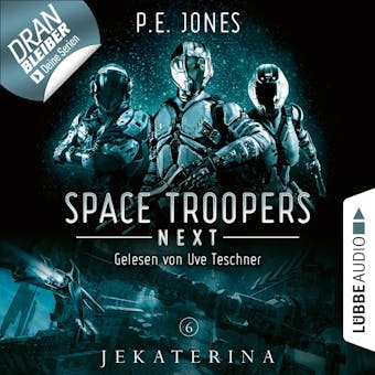 Jekaterina - Space Troopers Next, Folge 6 (UngekÃ¼rzt) - undefined