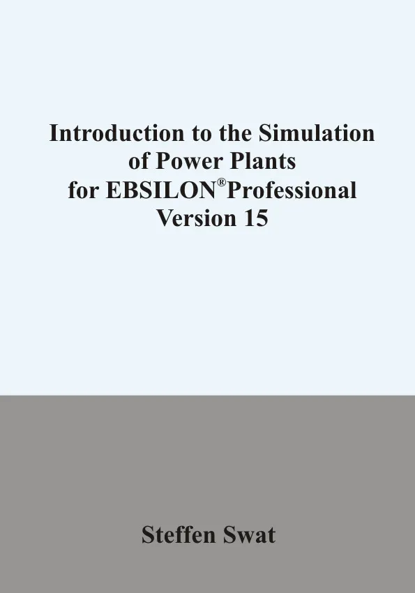 Introduction to the simulation of power plants for EBSILON®Professional  Version 15