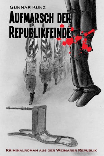 Aufmarsch der Republikfeinde - undefined