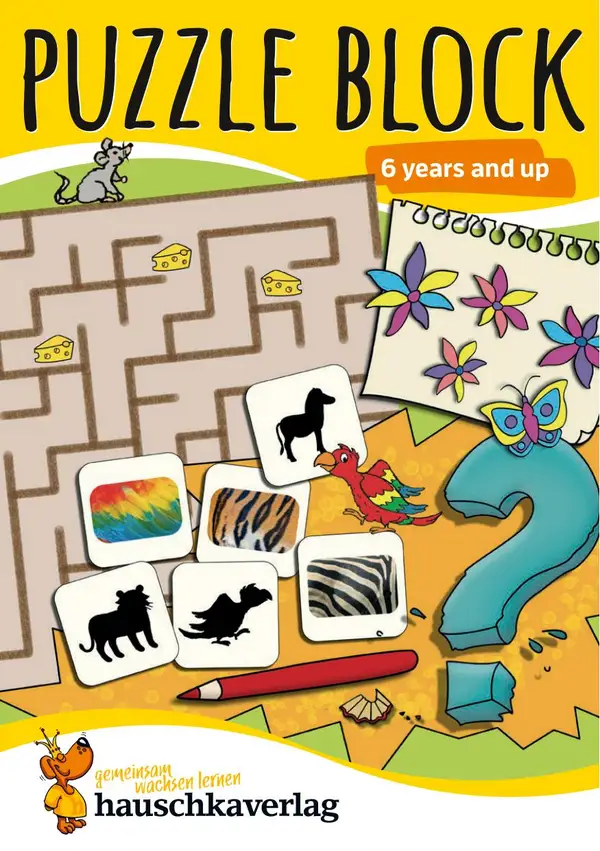 Puzzle block 6 years and up : Different and exciting excercises with solutions