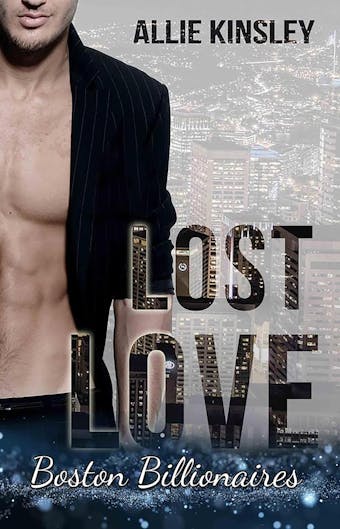 Lost Love: Evan: Boston Billionaires 3 - undefined