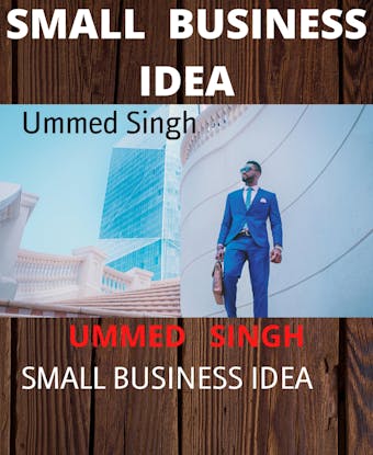 SMALL BUSINESS IDEA: Business - undefined