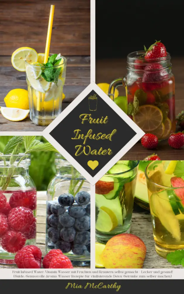 Fruit Infused Water Vitamin Wasser Mit Früchten Und Kräutern Selbst