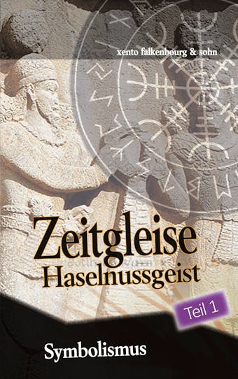 Symbolismus (Teil 1) - Xento Falkenbourg