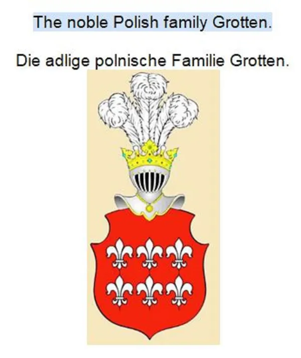 The noble Polish family Grotten. Die adlige polnische Familie Grotten.