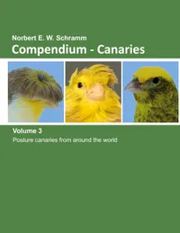 Compendium-Canaries, Volume 3 : Posture canaries from around the world
