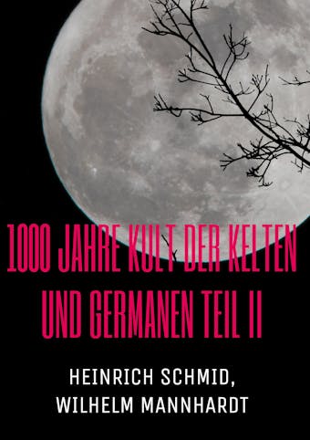 1000 Jahre Kult der Kelten und Germanen TEIL II - undefined