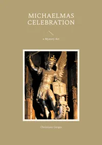 Michaelmas Celebration : a Mystery Art