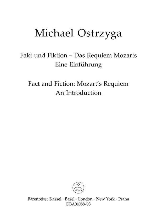 Fakt und Fiktion – Das Requiem Mozarts : Eine Einführung
