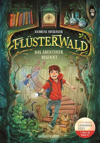 Flüsterwald - Das Abenteuer beginnt (Flüsterwald, Bd. 1) - Andreas Suchanek