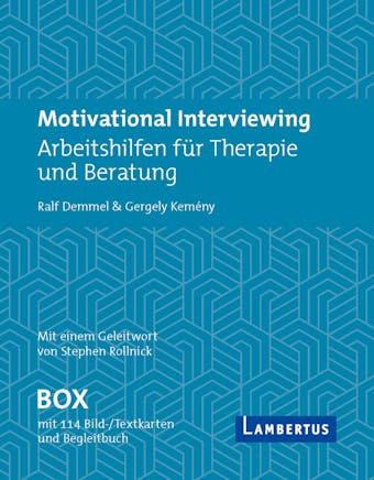 Motivational Interviewing Box mit Fragekarten: Arbeitshilfen für Therapie und Beratung - Ralf Demmel