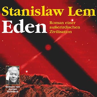 Eden: Roman einer außerirdischen Zvilisation - Stanislaw Lem