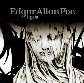 Edgar Allan Poe, Folge 34: Ligeia - Edgar Allan Poe