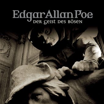 Edgar Allan Poe, Folge 37: Gestalt des BÃ¶sen - Edgar Allan Poe