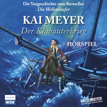 Der Klabauterkrieg - Kai Meyer