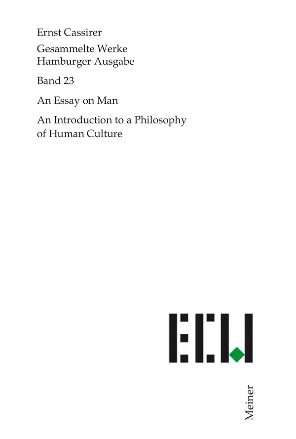 An Essay on Man : An Introduction to a Philosophy of Human Culture.