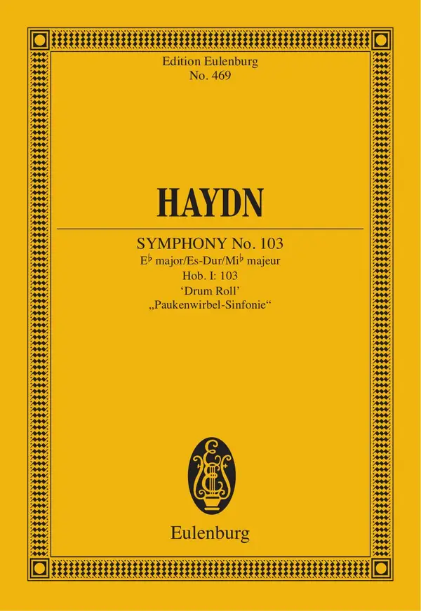 Symphony No. 103 Eb major "Drum Roll" : Hob. I: 103