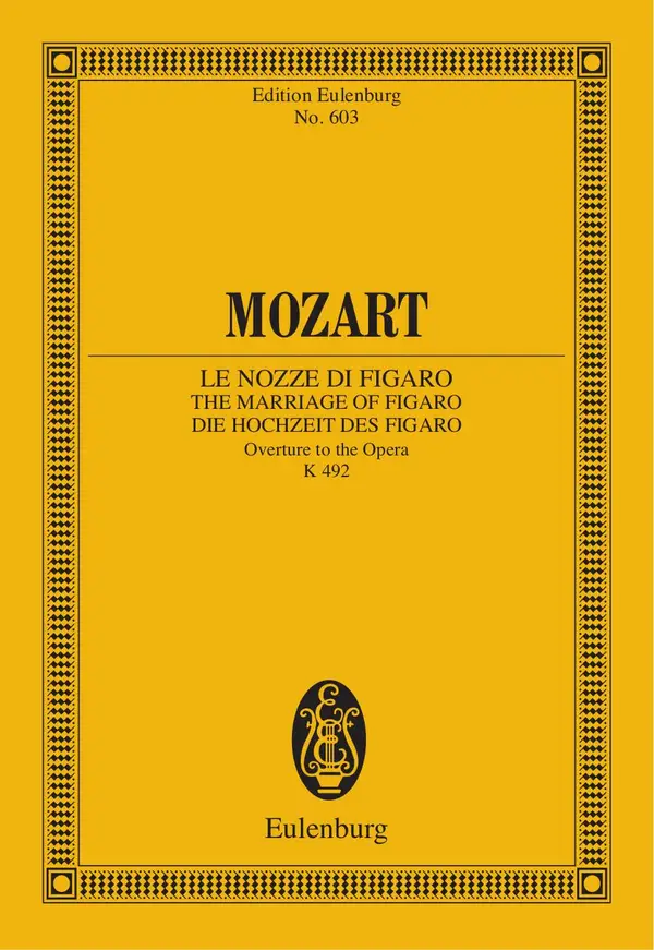 Le Nozze di Figaro : Overture to the Opera, K. 492