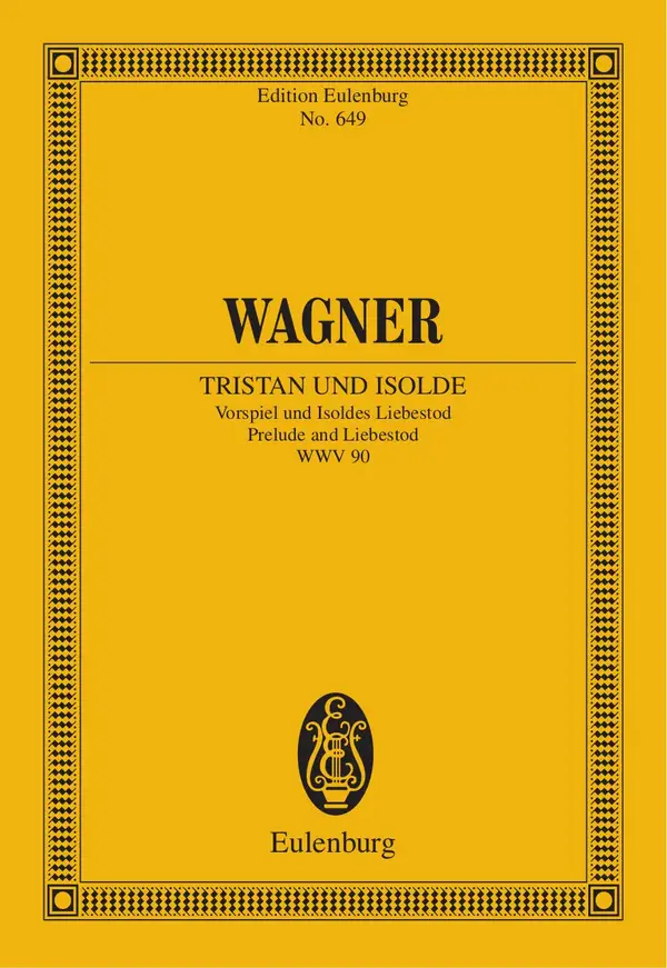 Tristan und Isolde : Prelude and Liebestod