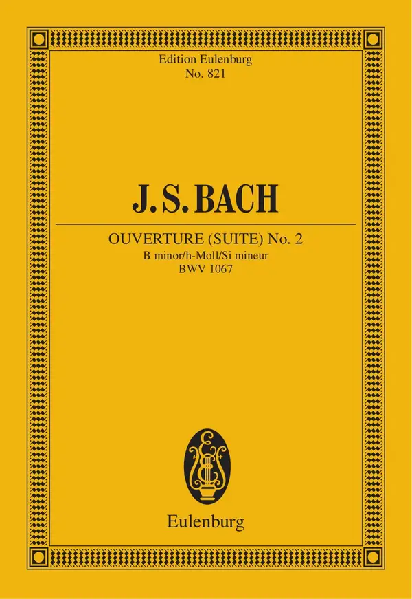 Overture (Suite) No. 2 B minor : BWV 1067