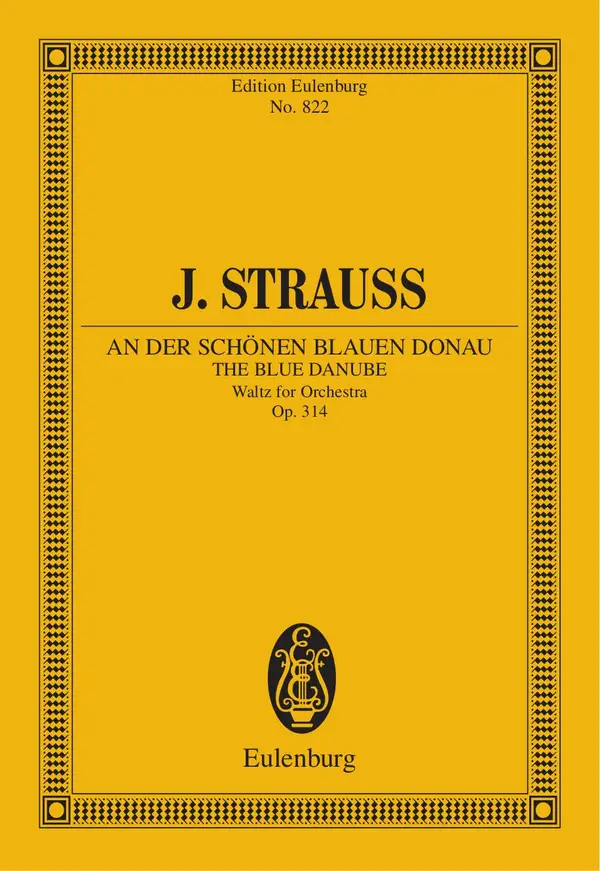 The Blue Danube : Waltz for Orchestra, Op. 314