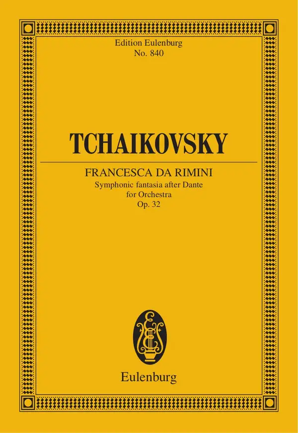 Francesca da Rimini : Symphonic fantasia after Dante, Op. 32