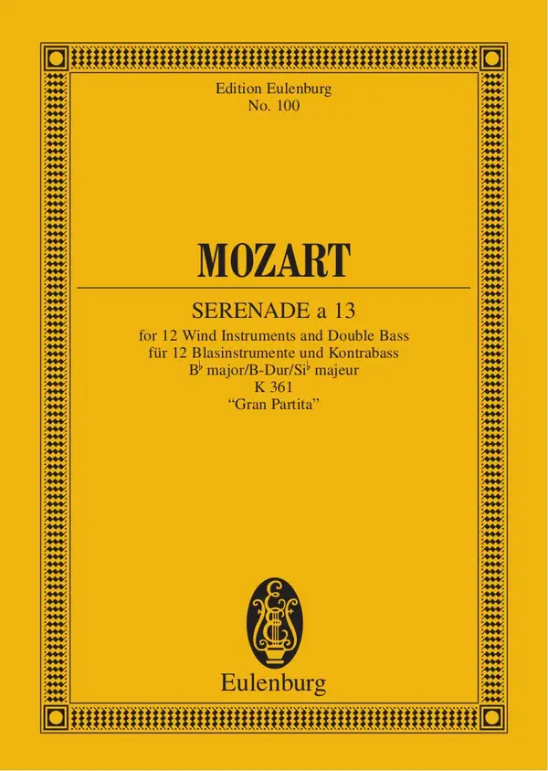 Serenade a 13 : K. 361, "Gran Partita"