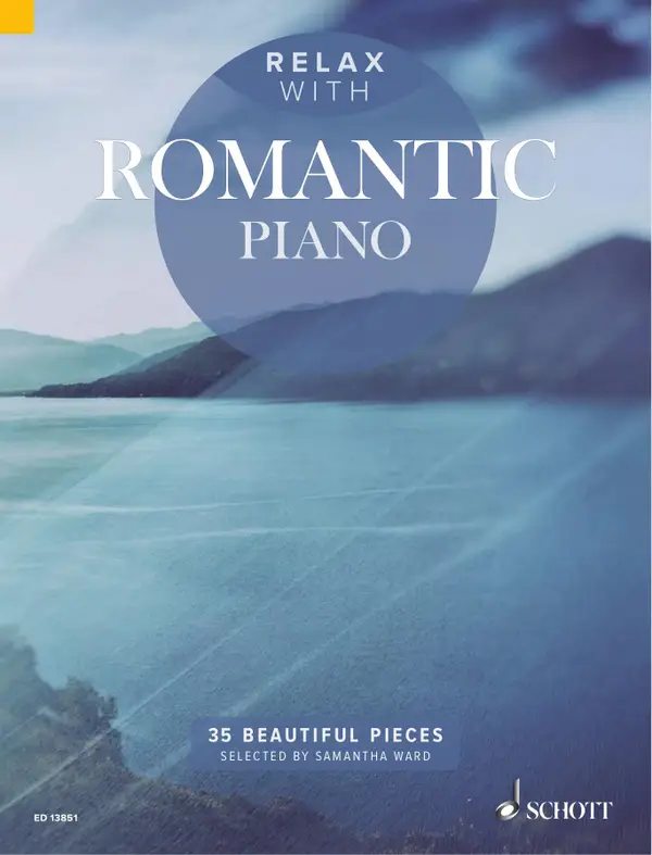 Relax with Romantic Piano : 35 Beautiful Pieces