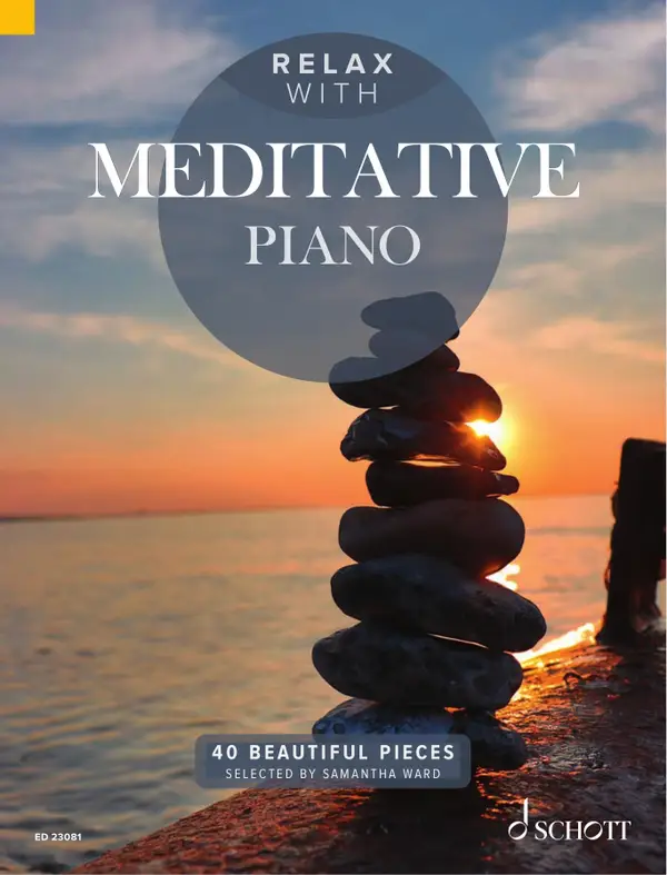 Relax with Meditative Piano : 40 Beautiful Pieces