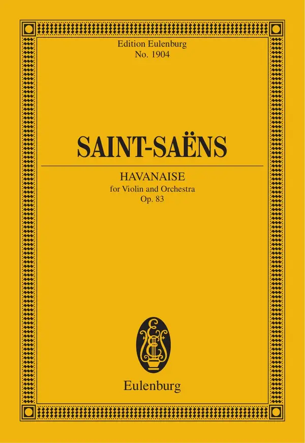 Havanaise : Op. 83