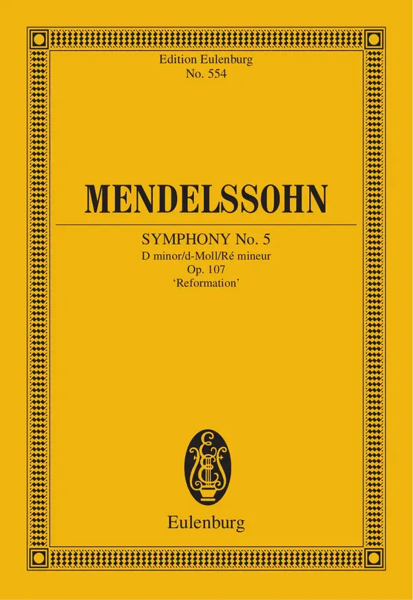 Symphony No. 5 D minor : Op. 107, "Reformation"