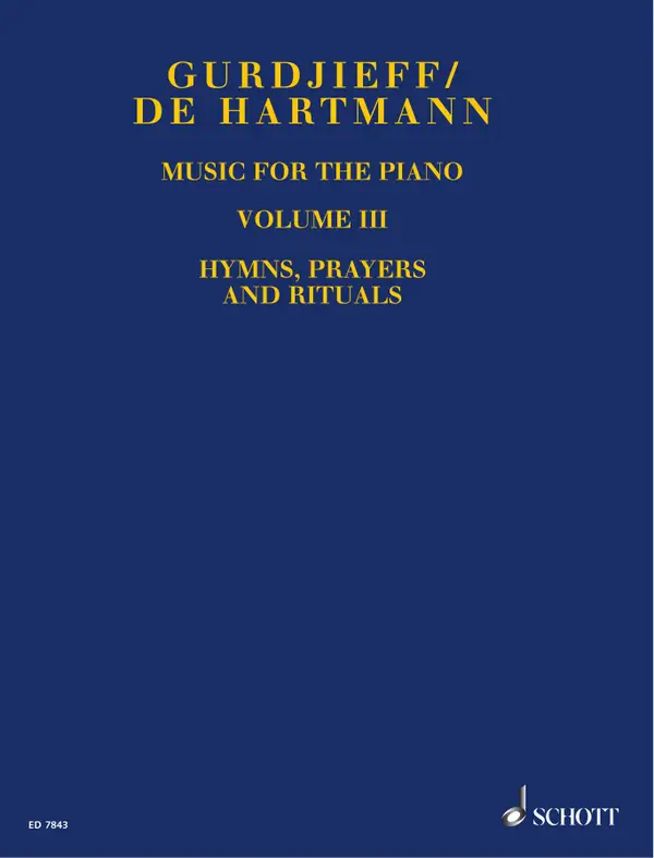 Music for the Piano Volume III : Hymns, Prayers, and Rituals