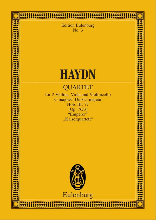 String Quartet C major, Emperor : Erdödy-Quartet, No. 3, op. 76/3, Hob. III: 77