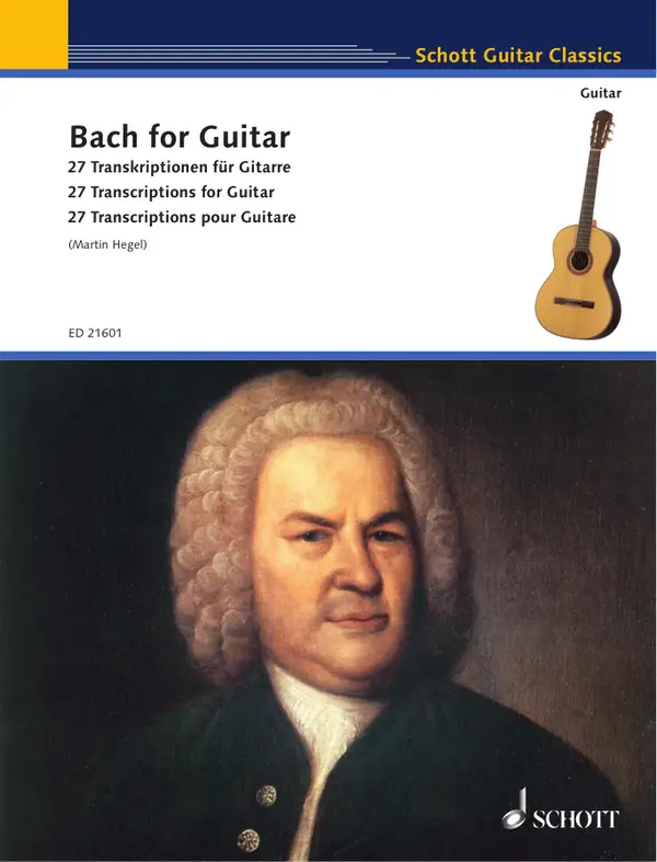 Bach for Guitar : 27 Transcriptions for Guitar