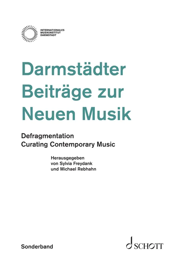 Defragmentation : Curating Contemporary Music