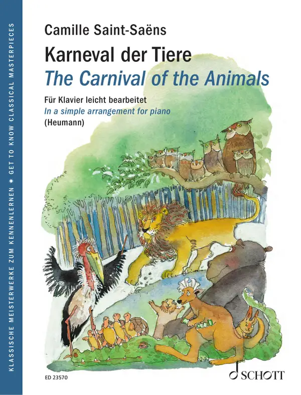 The Carnival of the Animals : In a simple arrangement for piano