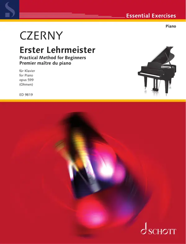 Practical Method for Beginners : Op. 599: Piano